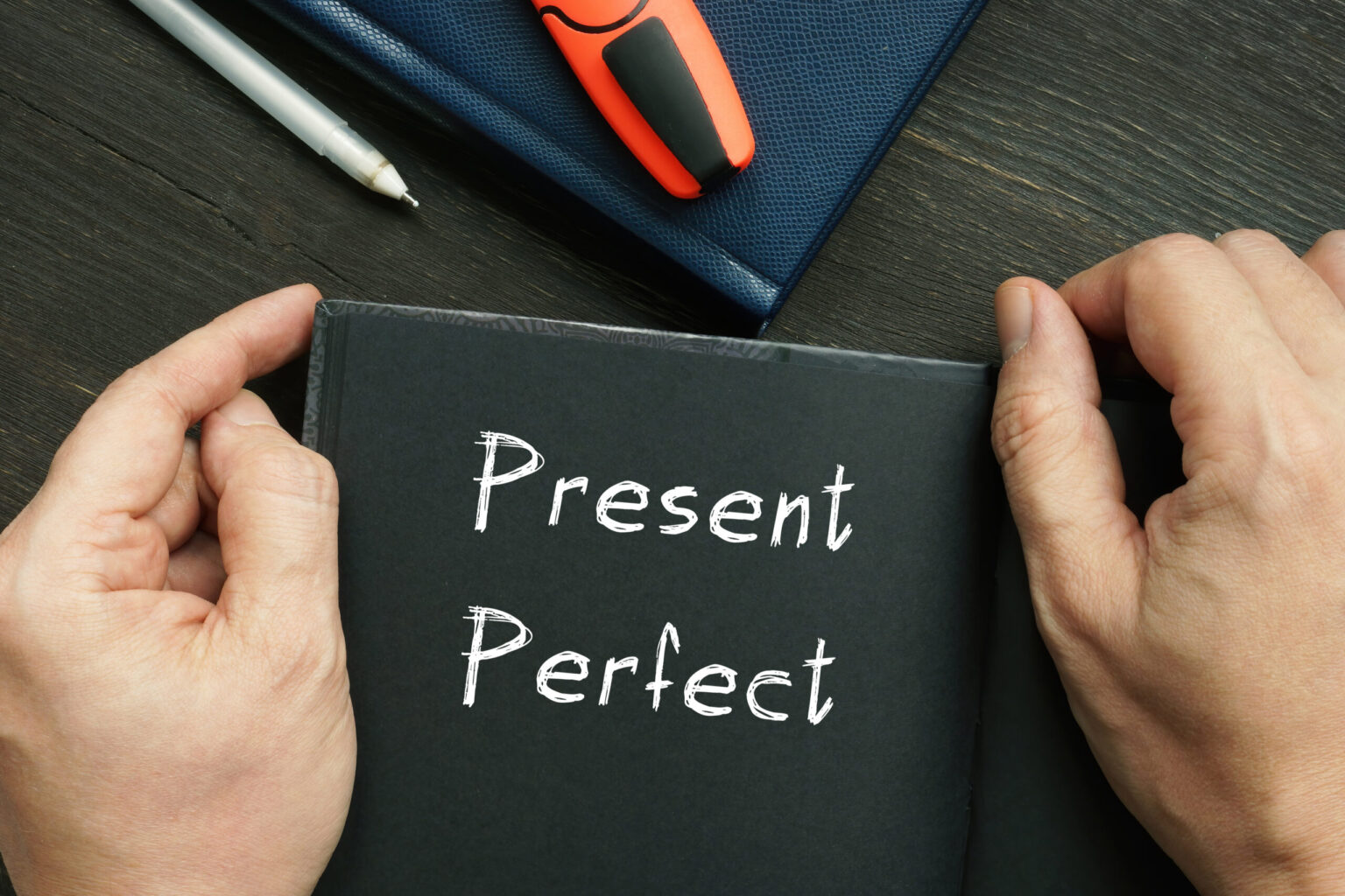 English: understand everything about the present perfect!